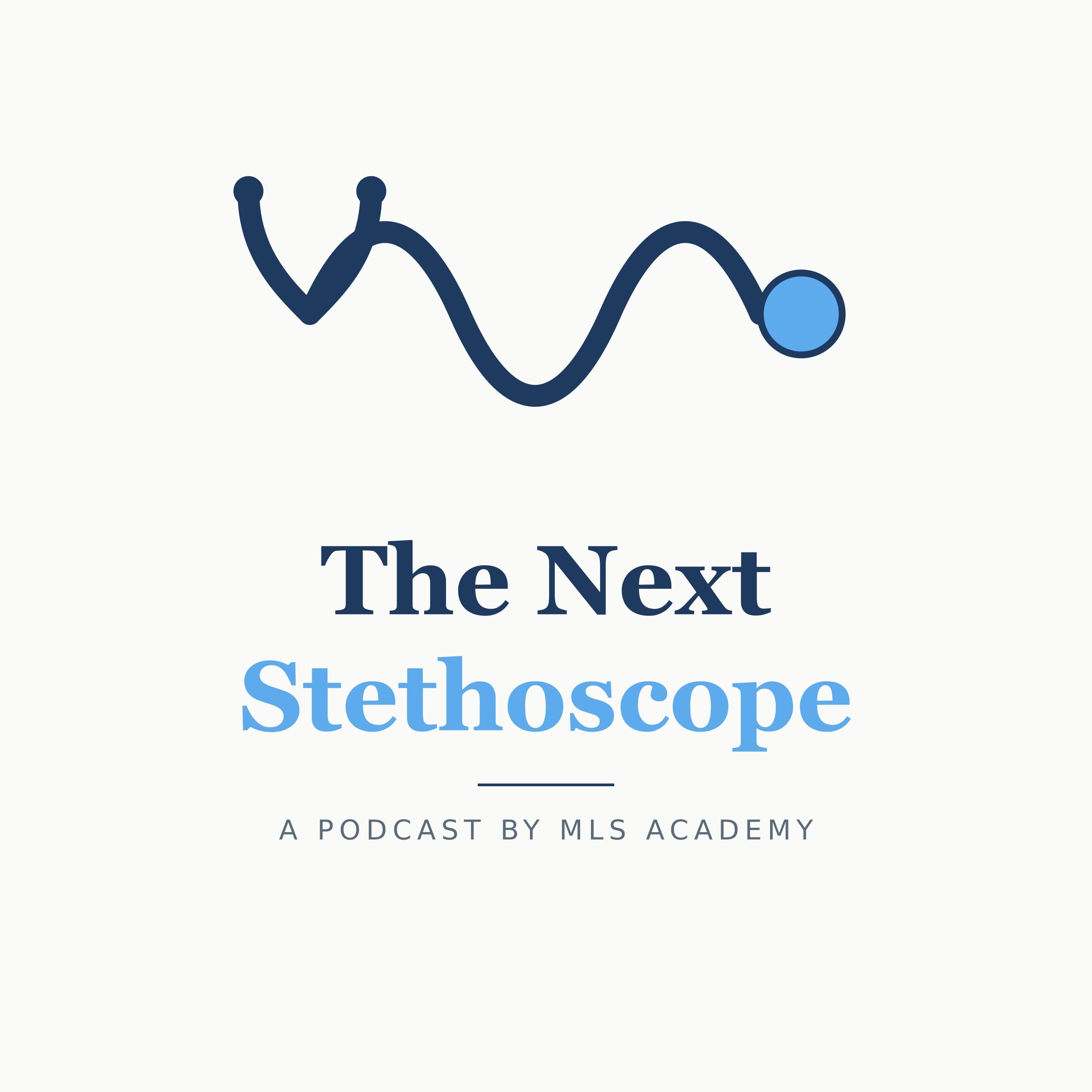 The Next Stethoscope